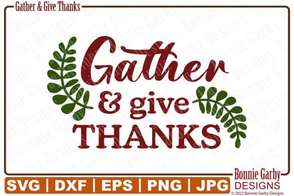 Gather and Give Thanks SVG for Branding