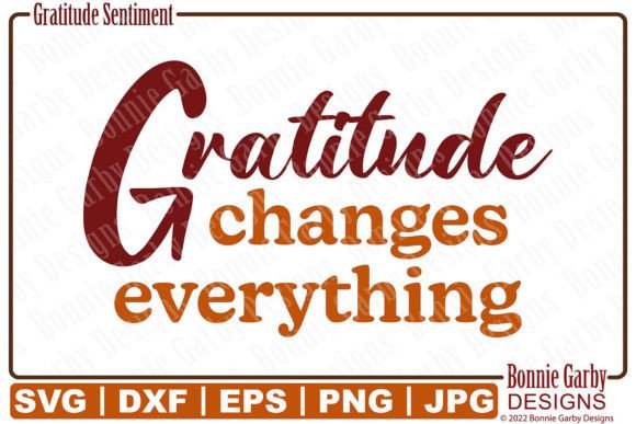 Gratitude Changes Everything SVG Graphics
