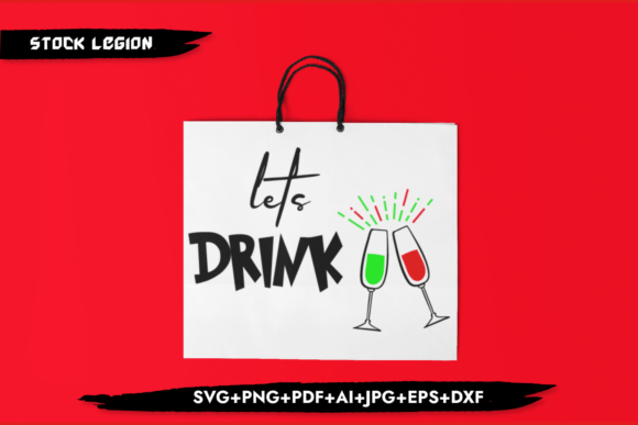 Let's Drink - Christmas SVG