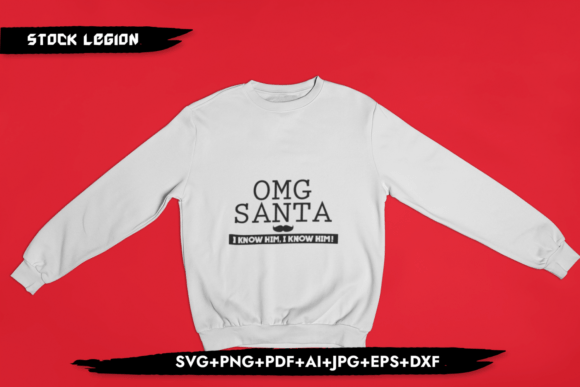 OMG Santa - Christmas Svg Graphics