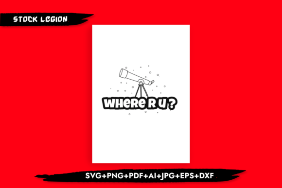 Where Are You - Astronauts Svg: Crafts & Graphics